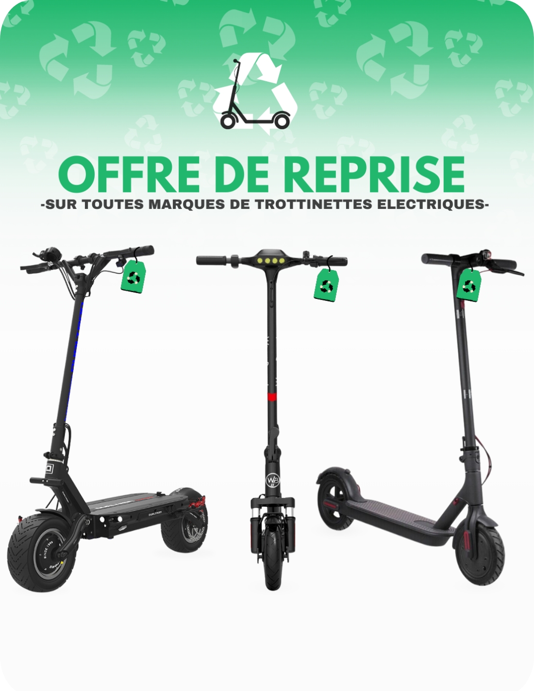 Reprise Trottinette Electrique toute marque